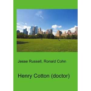  Henry Cotton (doctor) Ronald Cohn Jesse Russell Books