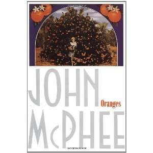  Oranges [Paperback] John McPhee Books