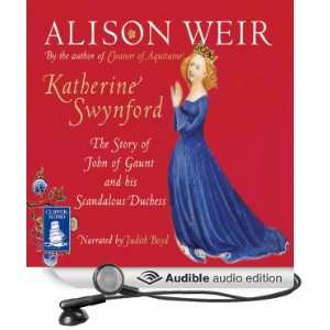  Katherine Swynford The Story of John of Gaunt and His 