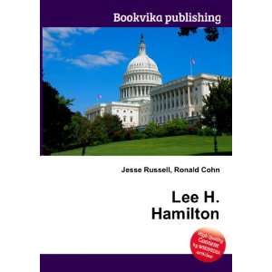  Lee H. Hamilton Ronald Cohn Jesse Russell Books