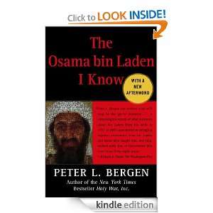 The Osama bin Laden I Know: Peter Bergen:  Kindle Store