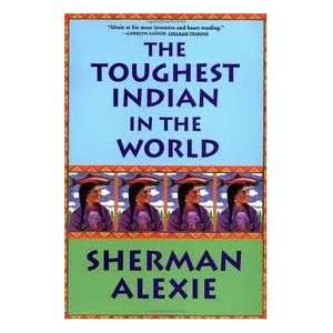   Indian in the World Publisher Grove Press Sherman Alexie Books