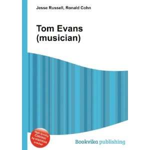  Tom Evans (musician) Ronald Cohn Jesse Russell Books