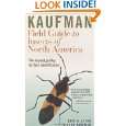 Kaufman Field Guide to Insects of North America (Kaufman Field Guides 
