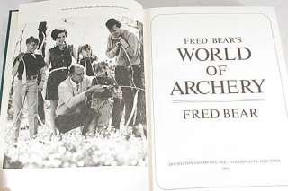 Archery Pioneer FRED BEARS WORLD OF ARCHERY Bow Hunting Big Game 