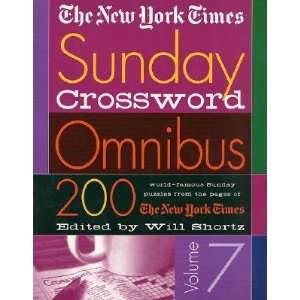 The New York Times Sunday Crossword Omnibus Volume 7 200 World Famous 