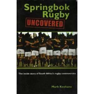 Springbok Rugby Uncovered South Africa Book 9781868729173  