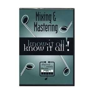  Digital Music Doctor Mixing & Mastering Know it All (Data 